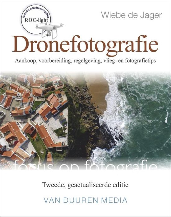 Image of Boek Focus op fotografie: Dronefotografie, tweede editie