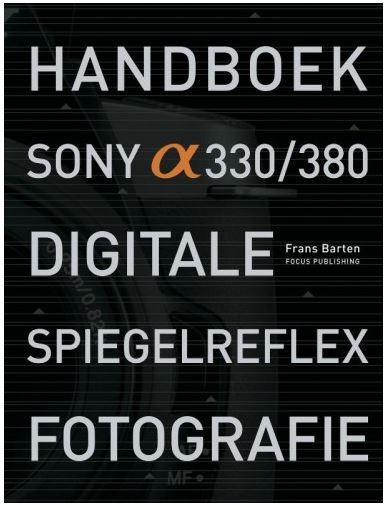 Image of Handboek Sony Alpha 330/380 Digitale Spiegelreflex Fotografie